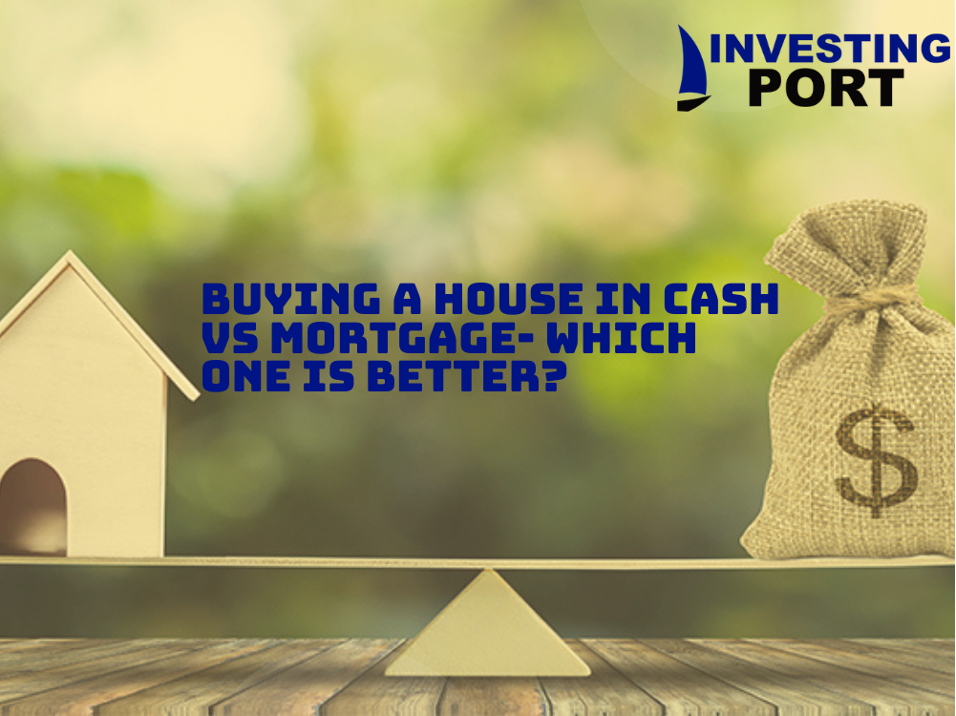 Mortgage Or Cash